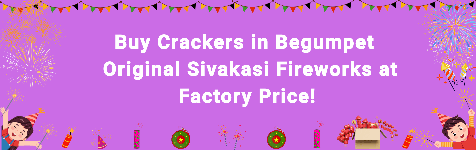 Buy Crackers in Begumpet