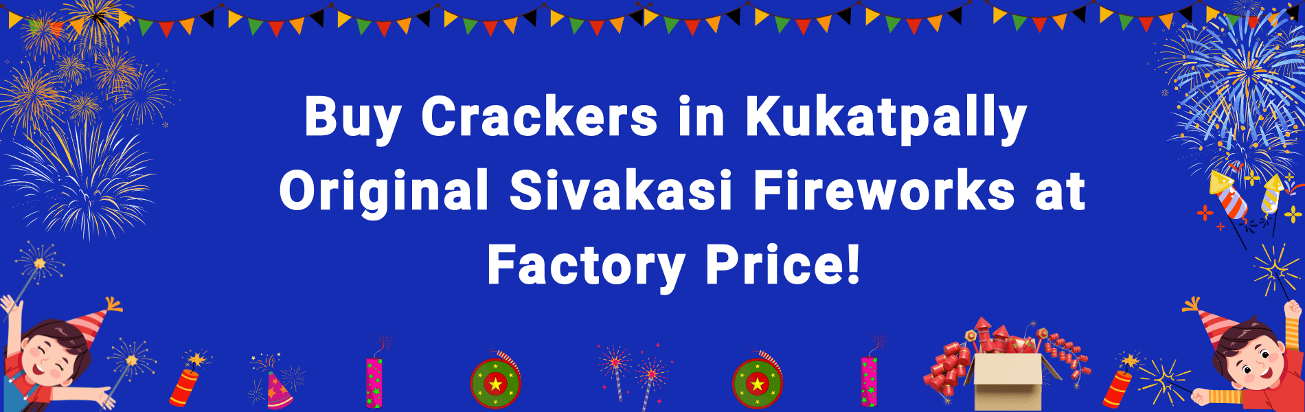 Buy Crackers in Kukatpally