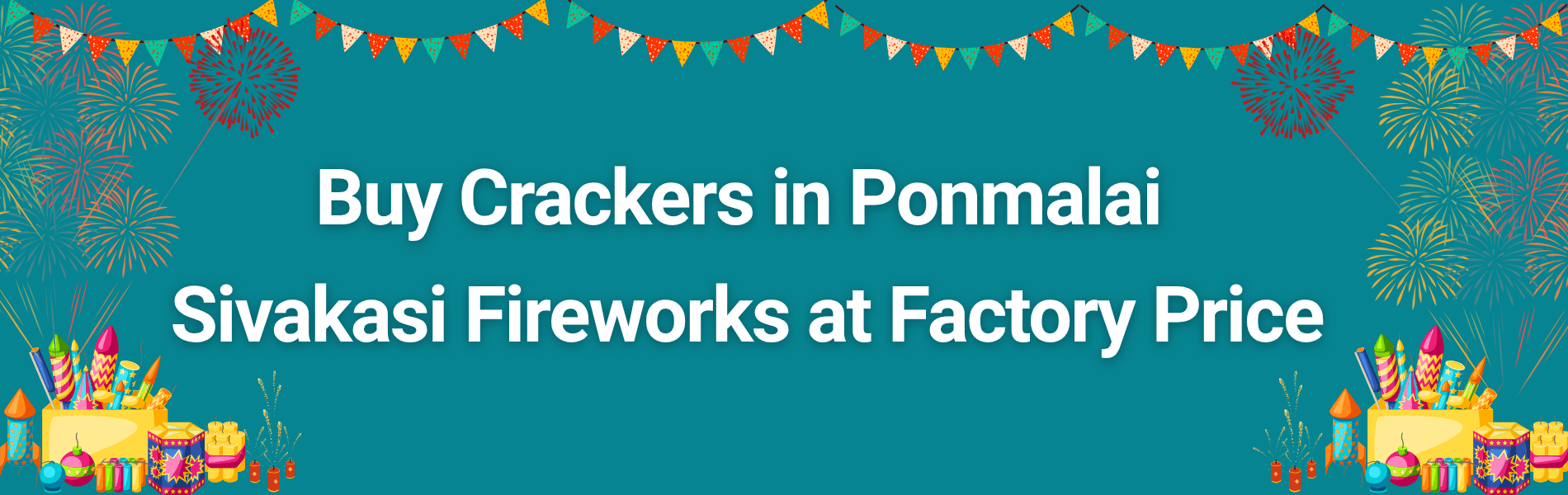 Buy Crackers in Ponmalai