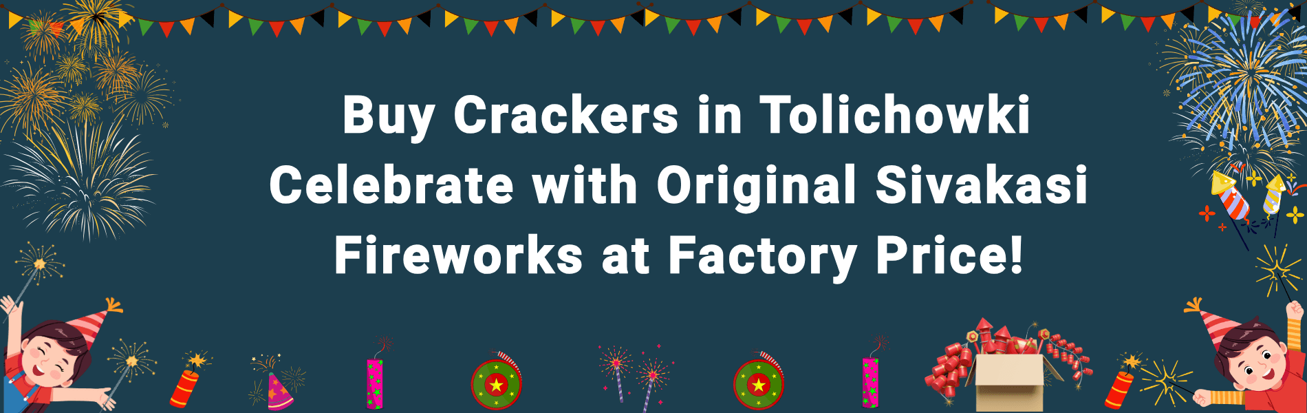 Buy Crackers in Tolichowki