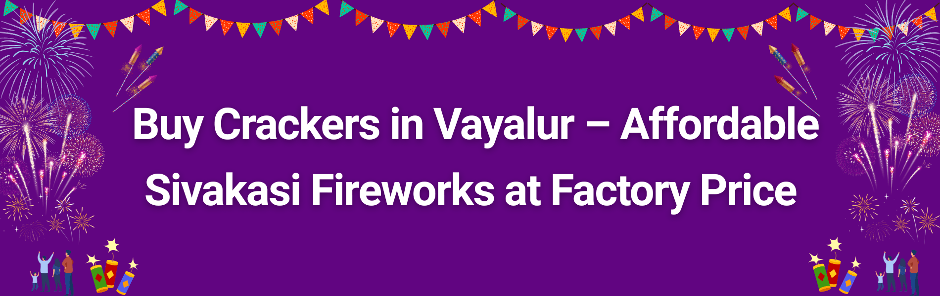 Buy Crackers in Vayalur